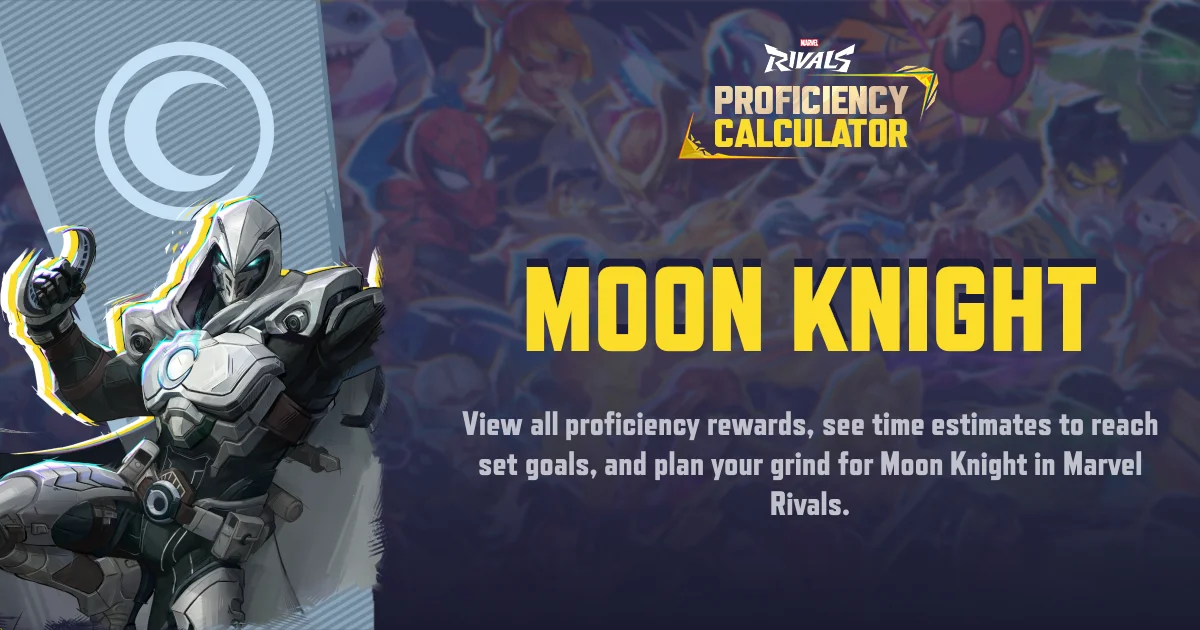 Moon Knight | MR Proficiency Calculator