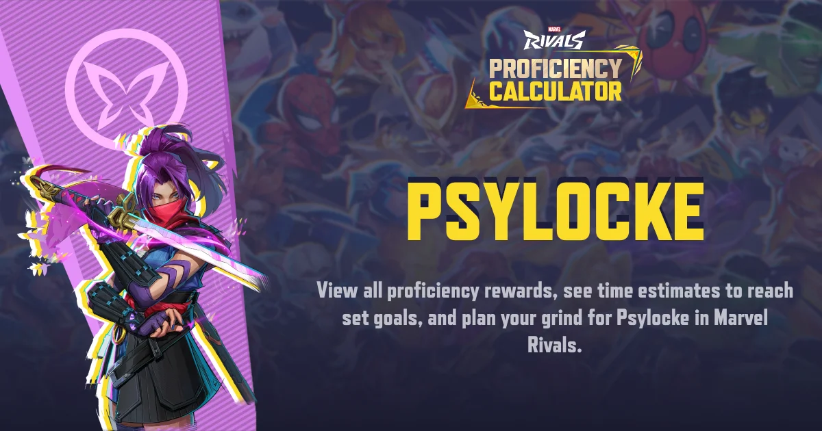 Psypole Psylocke | MR Proficiency Calculator